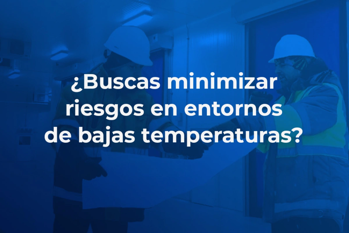 Cómo evitar los riesgos al trabajar en cuartos fríos